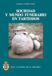 Portada de Sociedad y mundo funerario en Tartessos