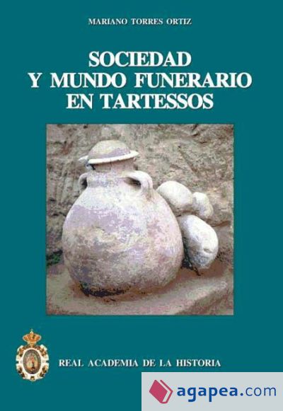 Sociedad y mundo funerario en Tartessos