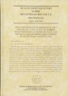 Reales disposiciones sobre registradores de la propiedad (siglos XIII-XIX)
