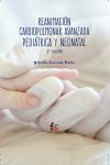 Reanimación cardiopulmonar avanzada pediátrica y neonatal