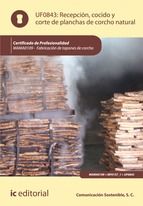 Portada de Recepción, cocido y corte de planchas de corcho natural. MAMA0109 (Ebook)