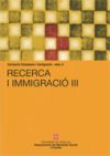 Recerca i Immigració III