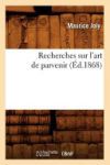 Recherches sur l'art de parvenir (&Eacute;d.1868)