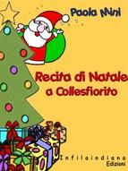 Portada de Recita di Natale a Collesfiorito (Ebook)