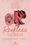 Reckless: Sin Miedo De Elsie Silver