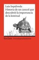 Portada de Historia de un caracol que descubri&oacute; la importancia de la lentitud