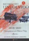 Recordando un olvido: Pontones Prisiones en la Bahía de Cádiz.1808-1810