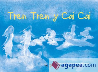 Tren Tren y Cai Cai (Ebook)