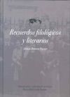 Recuerdos filol&oacute;gicos y literarios