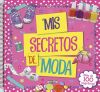 Recuerdos y retales. Mis secretos de moda