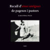 Recull d'eines antigues de pagesos i pastors