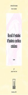 Recull d'estudis d'història jurídica catalana