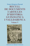 Recull de documents i articles d'història guixolenca i valldarenca, Vol. 5