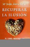 Recuperar la ilusión