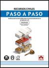 Recursos civiles. Paso a paso: An&aacute;lisis pr&aacute;ctico de los diferentes recursos existentes en la jurisdicci&oacute;n civil