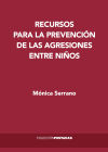 Recursos para la prevención de las agresiones entre niños