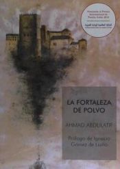 Portada de LA FORTALEZA DE POLVO