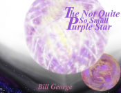 Portada de The Not Quite So Small Purple Star