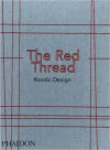 Red Thread, The: Nordic Design (junio 2017)