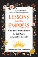 Portada de Lessons from the Empress: A Tarot Workbook for Self-Care and Creative Growth