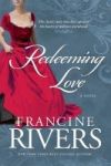 Redeeming Love A Novel