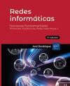 Redes inform&aacute;ticas: Nociones Fundamentales (9&ordf; edici&oacute;n) - (Protocolos, Arquitecturas, Redes inal&aacute;mbricas...)