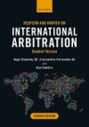 Redfern and Hunter on International Arbitration 7th Edition: Student Version