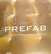 Portada de New prefab : arquitectura prefabricada