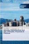 Refining, Petrochemicals and Gas