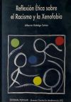 Reflexión ética sobre el racismo y la xenofobia