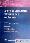 Reformas estatutarias y organización institucional