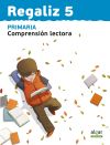 Regaliz 5. Comprensión lectora