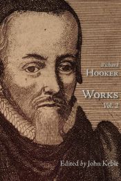 Portada de The Works of That Judicious and Learned Divine Mr. Richard Hooker, Volume 2