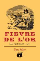 Portada de Fievre De L'Or (Ebook)