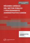Régimen Jurídico del Sector Público y Procedimiento Administrativo Común (Papel + e-book)