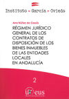 Régimen jurídico general de los contratos de disposición de los bienes inmuebles de las entidades locales en Andalucía