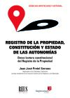 Registro de la Propiedad, Constitución y Estado de las Autonomías