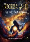 Regresa a ti