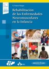 Rehabilitación de las Enfermedades Neuromusculares en la Infancia+versión digital