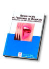 Rehabilitación De Problemas De Deglución En Pacientes Con Daño Cerebral Sobrevenido