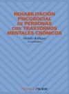 Rehabilitación psicosocial de personas con trastornos mentales crónicos