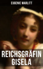 Portada de Reichsgräfin Gisela (Ebook)