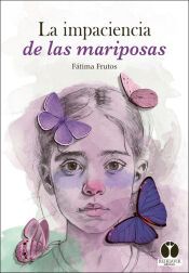 Portada de La impaciencia de las mariposas