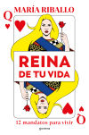 Reina de tu vida