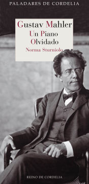 Portada de Gustav Mahler : un piano olvidado