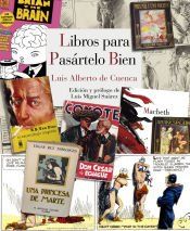Portada de Libros para pas&aacute;rtelo bien