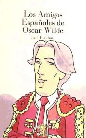 Portada de Los amigos españoles de Oscar Wilde