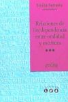 Relaciones de (in)dependencia entre oralidad y escritura