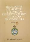 Relaciones de méritos y servicios de funcionarios del período colonial venezolano