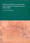 Relaciones políticas y comerciales entre España y la Argelia otomana (1700-1830)